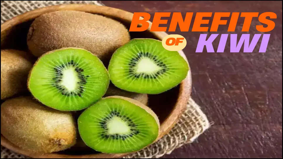 Benefits of Kiwi